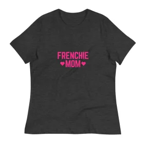 Frenchie Mom Relaxed T-Shirt