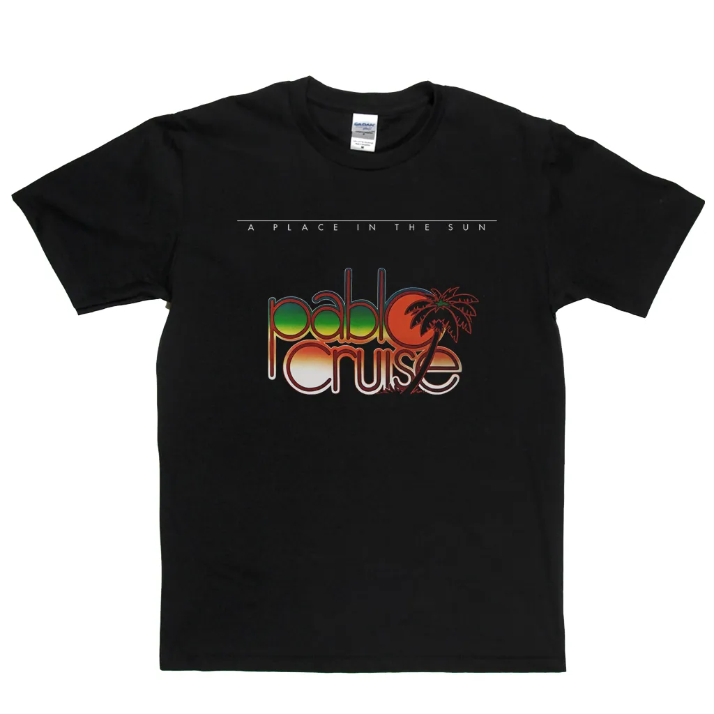 Pablo Cruise A Place In The Sun T-Shirt