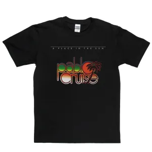 Pablo Cruise A Place In The Sun T-Shirt