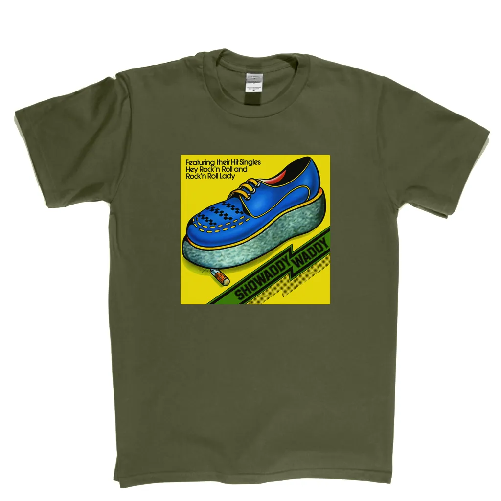 Showaddy Waddy T-Shirt