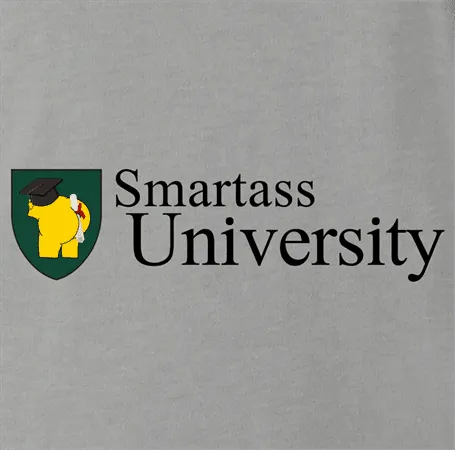 Smartass University